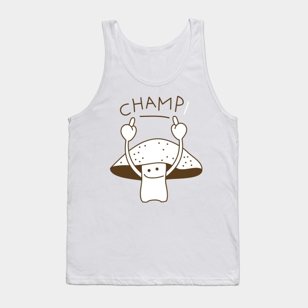 Champignon is the winner Tank Top by spontania